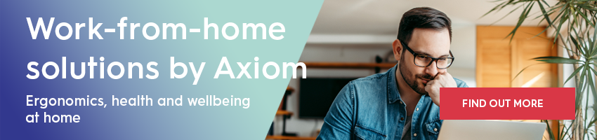 Axiom work from home solutions 