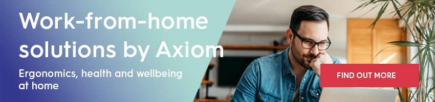 Axiom work from home solutions